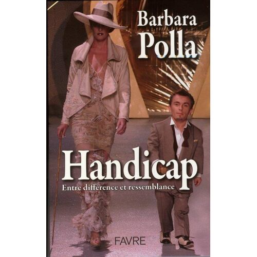 Handicap -  Entre Différence Et Ressemblance