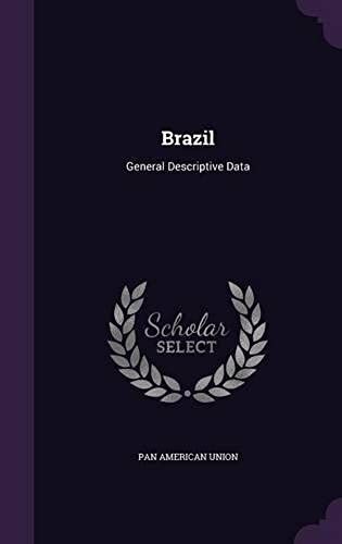 Brazil: General Descriptive Data