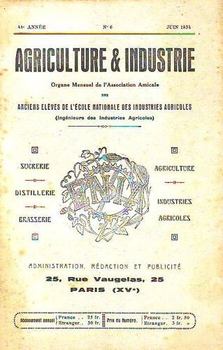 Agriculture &  Industrie  N° 6 : L Evolution De La Malterie - 41 Annee