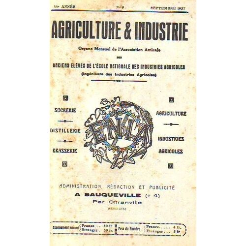 Agriculture &  Industrie  N° 9 : Pour La Valorisation Des Melasses De Distellerie -  44° Annee