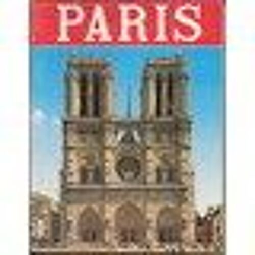 Guide Complet Pour Visiter Paris