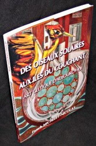 Des Oiseaux Solaires Aux Iles Du Couchant. Art Celtique D'aujourd'hui