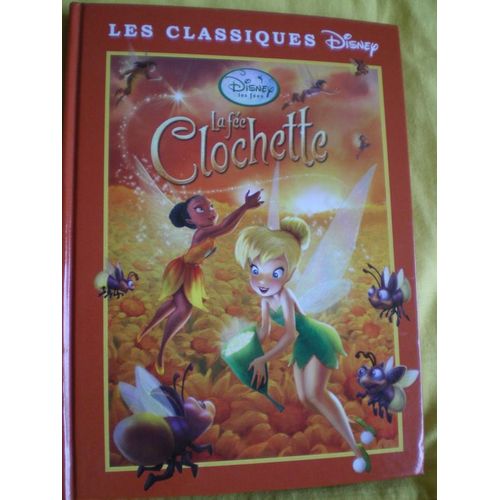 Classiques Disney : La Fee Clochette