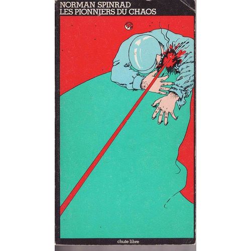 Les Pionniers Du Chaos
