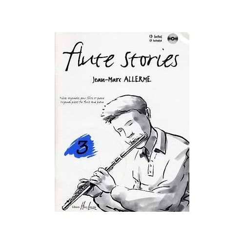 Flute Stories Flûte Et Piano Volume 3