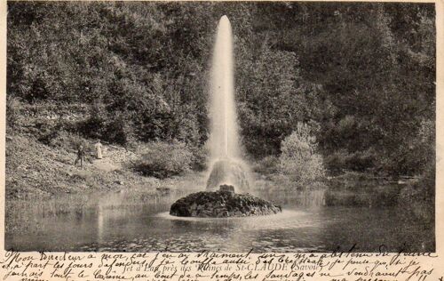 Carte Postale Ancienne - Jet D'eau Près Des Ruines De St-Claude (Savoie)