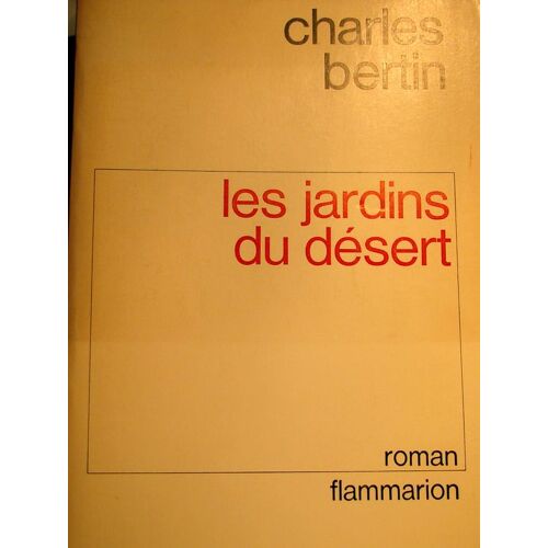 Les Jardins Du Désert