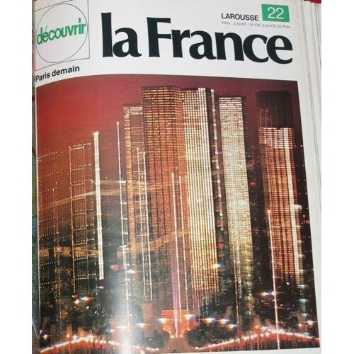 Découvrir La France N° 22 : Paris Demain