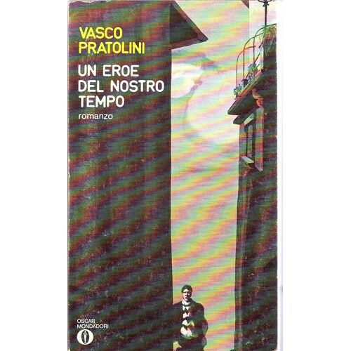 Un Eroe Del Nostro Tempo