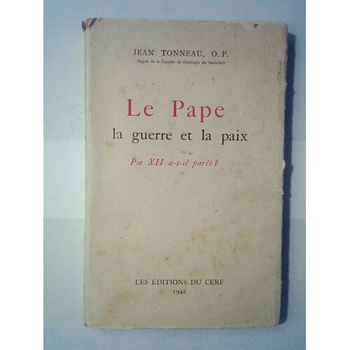 Le Pape La Guerre Et La Paix