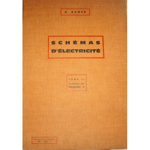 Cours De Schemas D'electricite - Deuxieme Partie - Classe De Premiere T. I