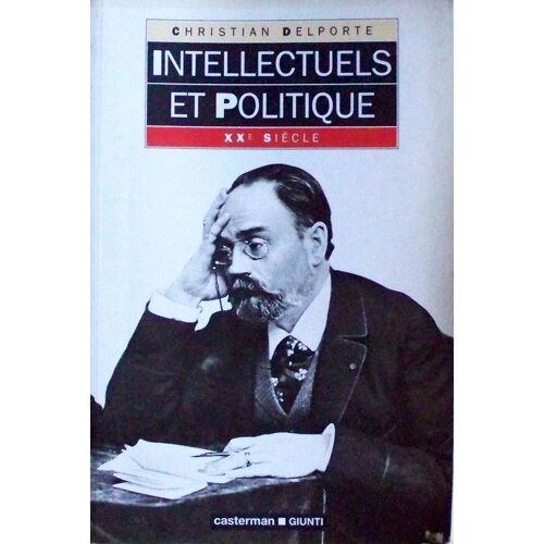 Intellectuels Et Politique