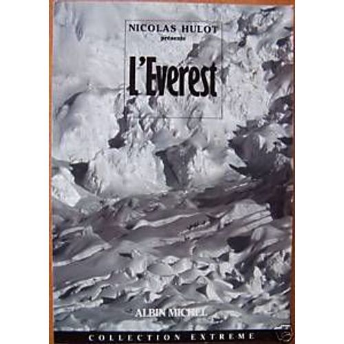 Nicolas Hulot Présente L'everest