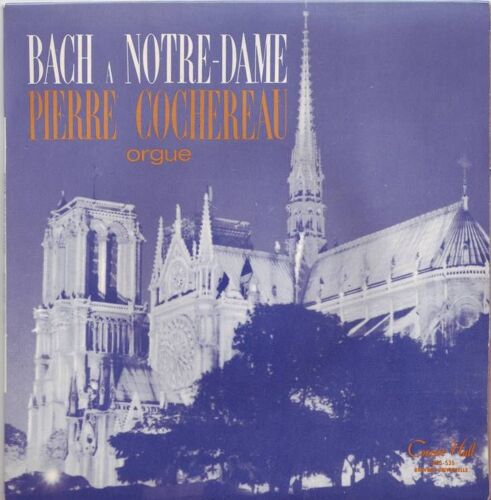 Bach À Notre-Dame