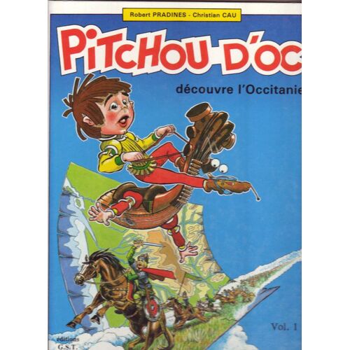 Pitchou D'oc Découvre L'occitanie - Vol. 1