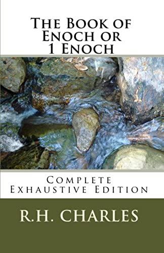The Book Of Enoch Or 1 Enoch - Complete Exhaustive Edition