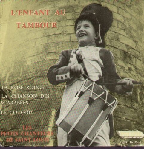 L'enfant Au Tambour - Coucou  /  La Chanson Des Scarabées - La Rose Rouge