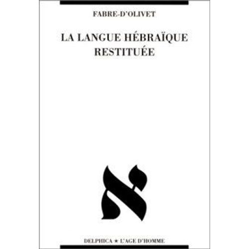 La Langue Hébraïque Restituée