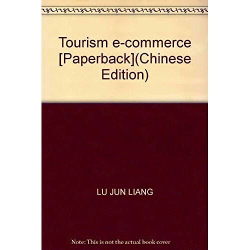 Tourism E-Commerce [Paperback](Chinese Edition)
