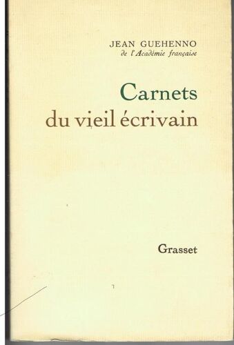 Carnets Du Vieil Écrivain