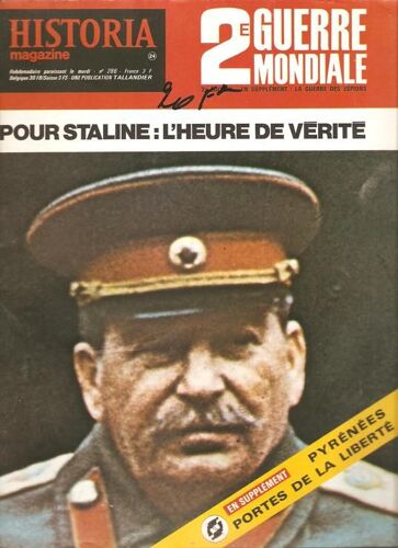 Historia Magazine  N° 286 : Pour Staline L Heure De Verite