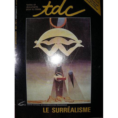 Tdc N° 550-551 : Le Surréalisme