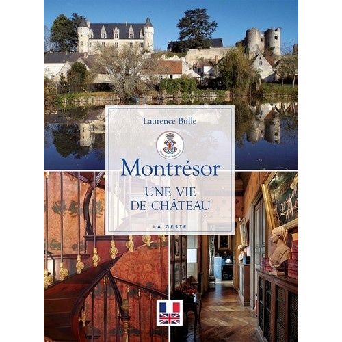 Montrésor - Une Vie De Château
