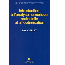 Introduction À L'analyse Numérique Matricielle Et À L'optimisation