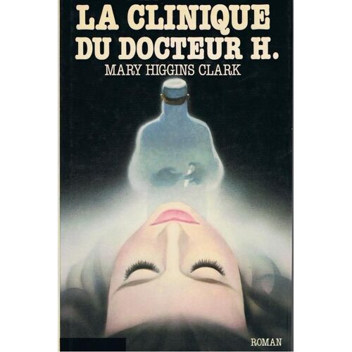 La Clinique Du Docteur H.