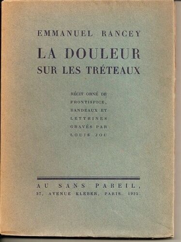 La Douleur Sur Les Tréteaux