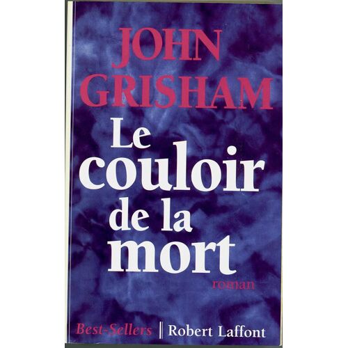 Le Couloir De La Mort