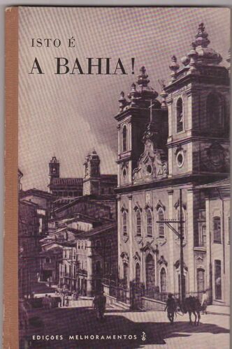 Isto É A Bahia!