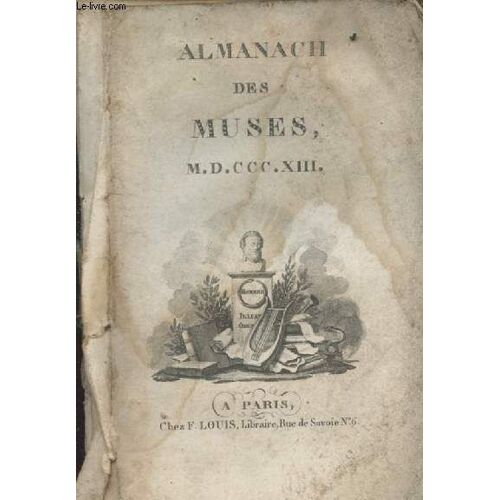 Almanach Des Musées Pour 1813... Incomplet