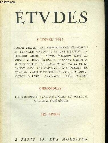 Etudes Tome 247 N° 9 - Nos Constituantes Françaises Par Joseph Lecler, Le Cas Messiaen Par Bernard Gavoty, Notre Économie Dans Le Monde Par Bernard Nicole, Albert Camus Par Jean Du Rostu, Le Drame De(...)