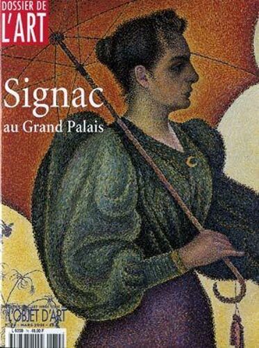 Dossiers De L'art Hors-Série N° 74 : Signac