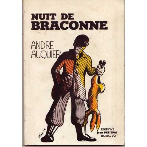 Nuit De Braconne