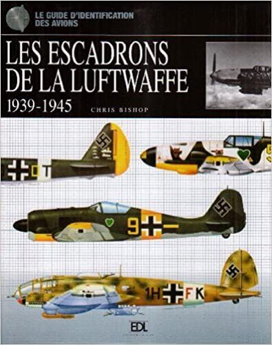Les Escadrons De La Luftwaffe