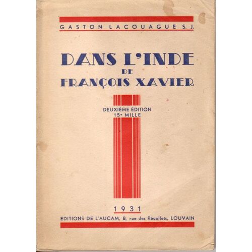 Dans L'inde De Francois Xavier, Souvenirs Du Madure