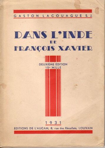 Dans L'inde De Francois Xavier, Souvenirs Du Madure