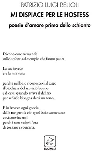 Mi Dispiace Per Le Hostess. Poesie D'amore Prima Dello Schianto
