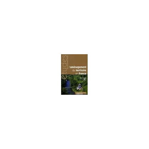 L'aménagement Du Territoire En France