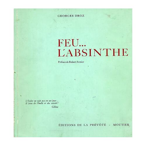 Feu...L'absinthe