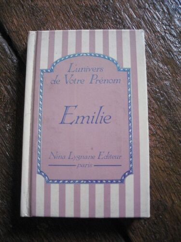 L'univers De Votre Prénom : Emilie