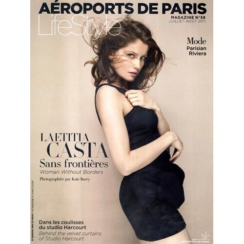 Aeroport De Paris Lifestyle N° 58 : Laeticia Casta Sans Frontières