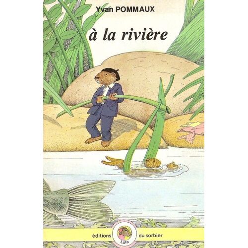 A La Rivière