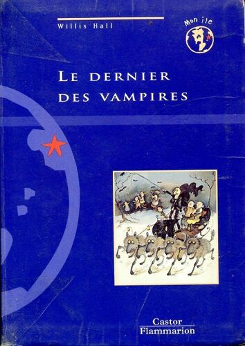 Le Dernier Des Vampires