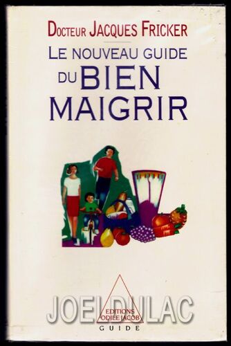Le Nouveau Guide Du Bien Maigrir