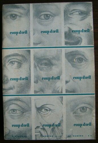 Coup D'oeil, N° 18-19, 1970. Contient Entre Autres : Les Murs Vivants, Texte Par D. Israelski. Photos Jean-Pierre Fouchet, Denis Freppel, Annette Léna, Raymond Prunin... (16 P.). Berlin...