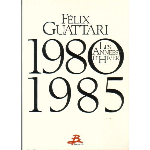 Les Années D'hiver - 1980-1985