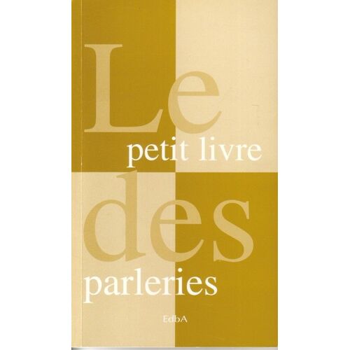 Le Petit Livre Des Parleries